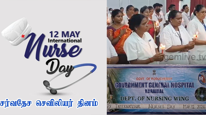 சர்வதேச செவிலியர் தினம் – மெழுகுவர்த்தி ஏந்தி செவிலியர்கள் உறுதிமொழி….!